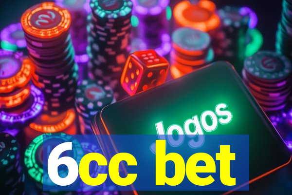 6cc bet